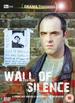 Wall of Silence