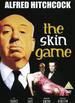 The Skin Game