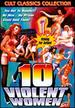 10 Violent Women