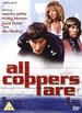 All Coppers Are...