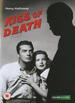 Kiss of Death