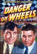 Danger on Wheels