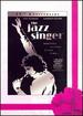 The Jazz Singer: The 25th Anniversary Edition