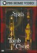 Secrets of the Dead: Tomb of Christ