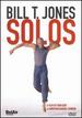 Bill T. Jones: Solos