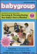 Babygroup with Donna Holloran: Surviving and Thriving During Your Baby's First Year, Vol. 1