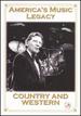America's Music Legacy: Country & Western