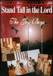 The Joy Boyz: Stand Tall in the Lord