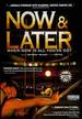 Now & Later