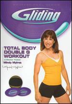 Mindy Mylrea: Gliding - Total Body Double G Workout