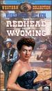 The Redhead from Wyoming
