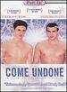 Come Undone
