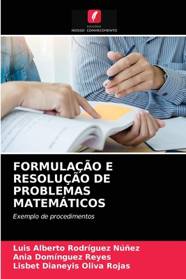 Formulacao E Resolucao De Problemas Matematicos By Luis Alberto Rodr