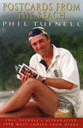 Postcards from the Beach: West Indies Tour Diary