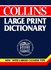 Collins Large Print Dictionary