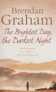 The Brightest Day, the Darkest Night