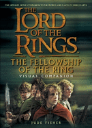 The "Fellowship of the Ring" Visual Companion