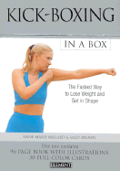 Kickboxing: In a Box Sally Brown