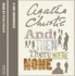 And Then There Were None: Complete & Unabridged