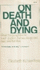 On Death and Dying