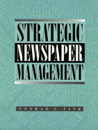 Strategic Newspaper Management