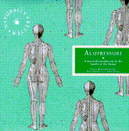 Acupressure: Naturally Better