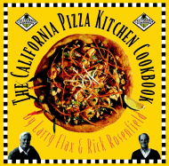 The California Pizza Kitchen Cookbook