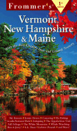 Vermont, New Hampshire & Maine