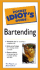 The Pocket Idiot's Guide to Bartending