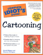 Complete Idiot's Guide to Cartooning