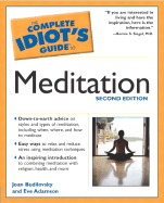 The Complete Idiot's Guide to Meditation, 2nd Edition
