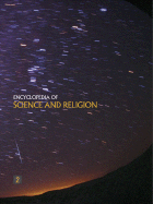 Encyclopedia of Science and Religion: Volume 1, and Volume 2