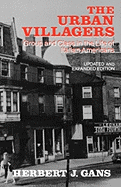 The urban villagers; group and class in the life of Italian-Americans.