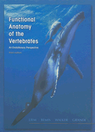 Functional Anatomy of the Vertebrates: An Evolutionary Perspective