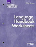 Holt Elements of Literature, Third Course: Language Handbook Worksheets