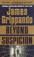 Beyond Suspicion