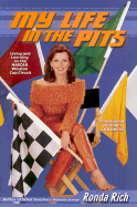My Life in the Pits: Living and Learning on the NASCAR Winston Cup Circuit