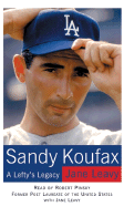 Sandy Koufax: Sandy Koufax