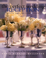 The Perfect Wedding Reception: Stylish Ideas for Every Season