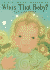 Who's That Baby?: New-Baby Songs