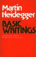 Basic Writings: From Being and Time (1927) to the Task of Thinking (1964)