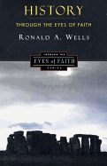 History Through the Eyes of Faith: Christian College Coalition Series