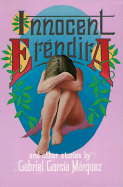 Innocent Erendira and Other Stories