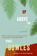 Up above the world