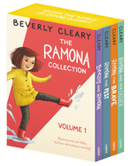 The Ramona Collection, Volume 1: Ramona and Her Father/Ramona the Brave/Ramona the Pest/Beezus and Ramona