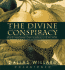 The Divine Conspiracy: Rediscovering Our Hidden Life in God