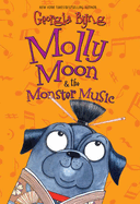 Molly Moon and the Monster Music