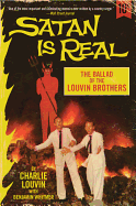 Satan Is Real: The Ballad of the Louvin Brothers