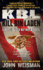 Kbl: Kill Bin Laden: A Novel Based on True Events