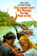 This Island Isn't Big Enough for the Four of Us